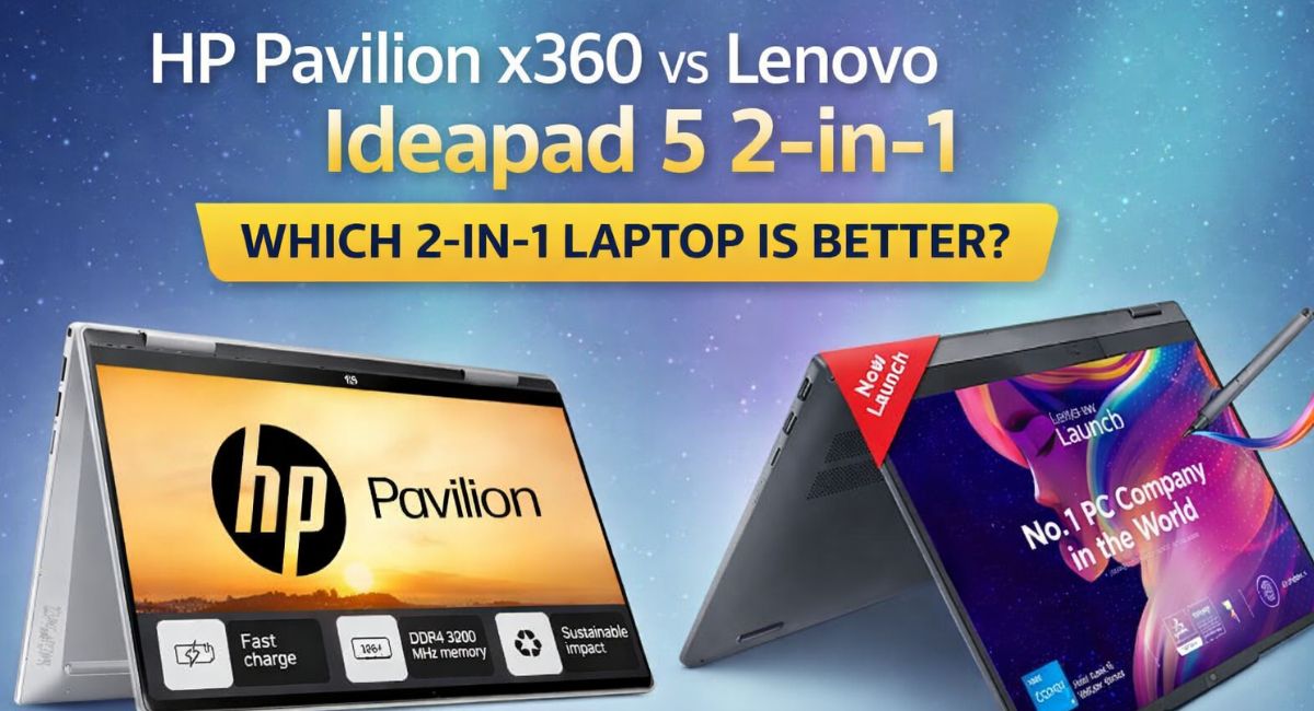 HP Pavilion x360 vs Lenovo Ideapad 5 2-in-1