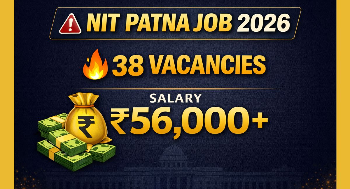 NIT Patna Non-Teaching Jobs
