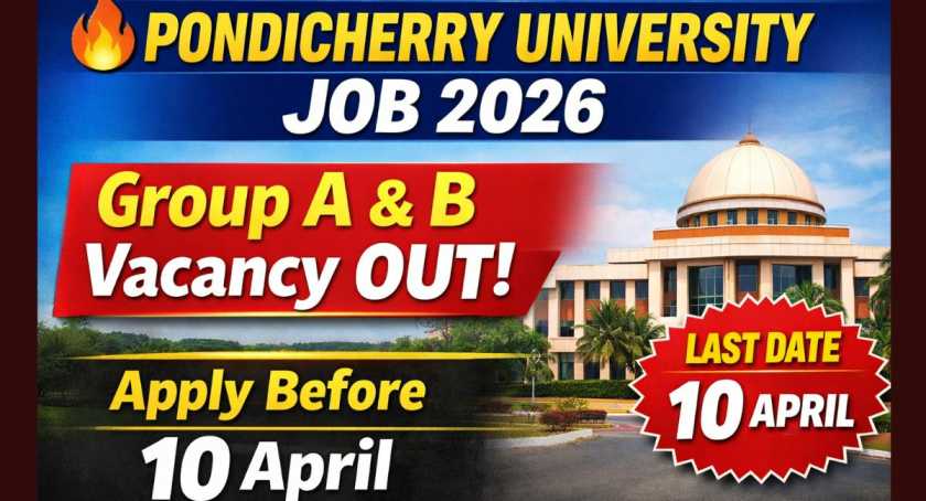 Pondicherry University Non Teaching Recruitment 2026