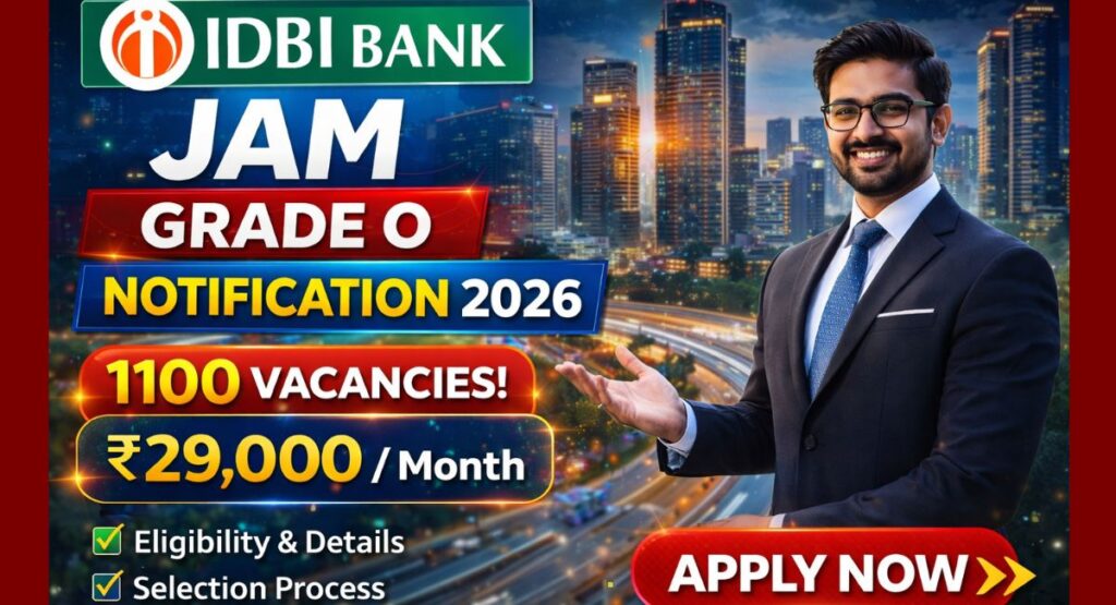 IDBI Bank JAM Grade O Notification 2026