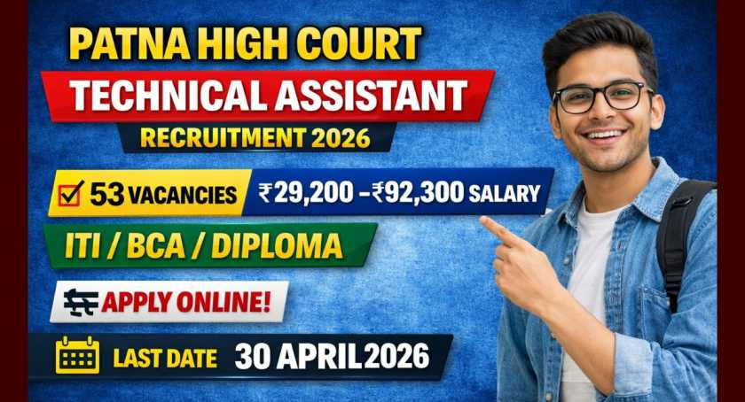 Patna High Court Technical Assistant Recruitment 2026